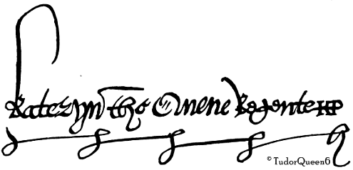 Katherine's signature as Queen Regent.